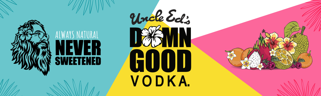 Uncle Ed's Damn Good Vodka  cover image
